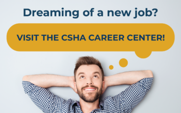 NEWS RELEASE: CSHA Launches New and Improved Career Center